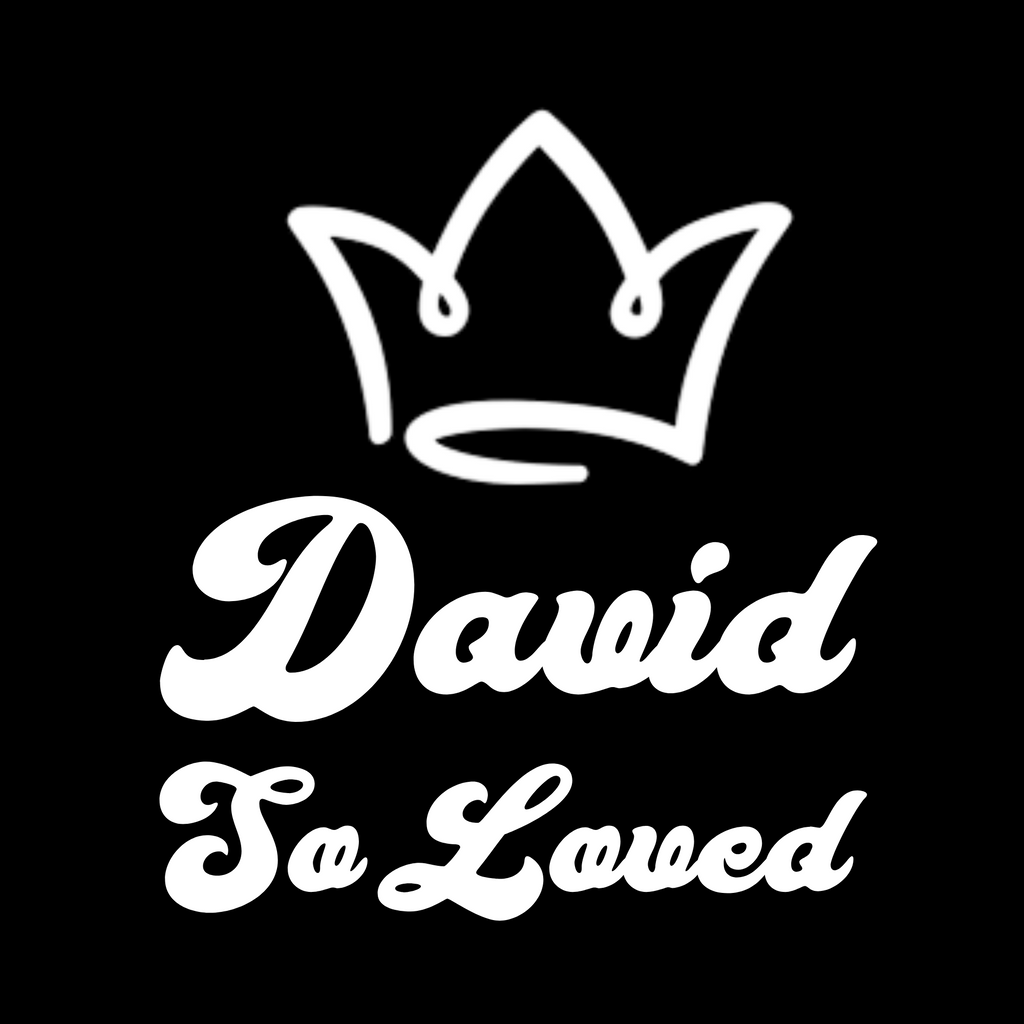 David So Loved